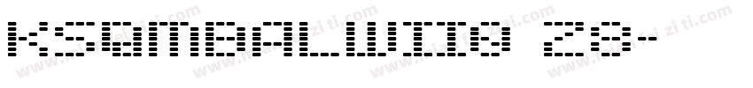 KSQMBALWII0 28字体转换